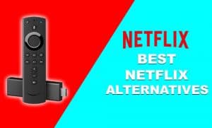 Best Netflix Alternatives